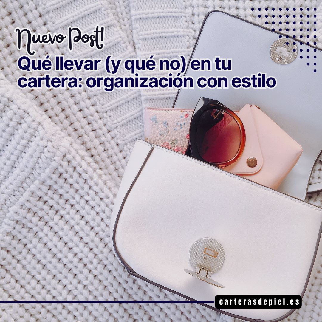 Qué llevar (y qué no) en tu cartera